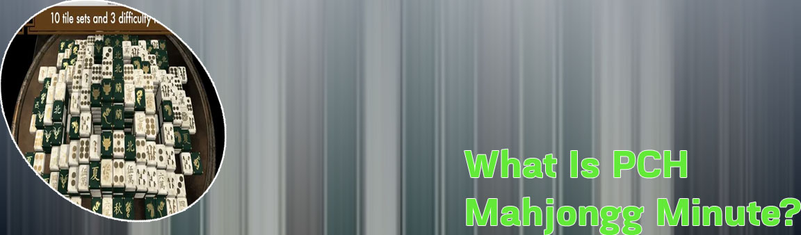 Pch mahjongg minute game play